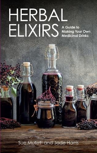 [object Object] «Herbal Elixirs: A Guide to Making Your Own Medicinal Drinks», автор Джейд Харрис - фото №1