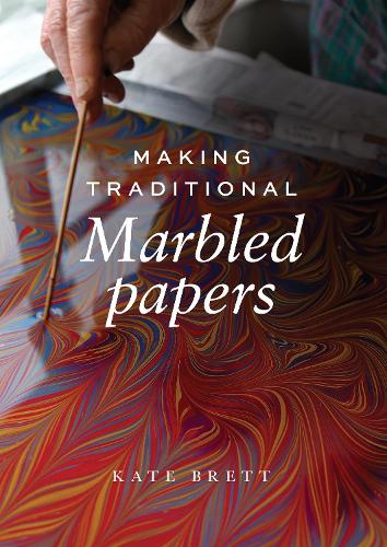 Паперова книга «Making Traditional Marbled Papers», автор Кейт Бретт - фото №1