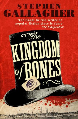Бумажная книга «The Kingdom of Bones», автор Стивен Галлахер - фото №1