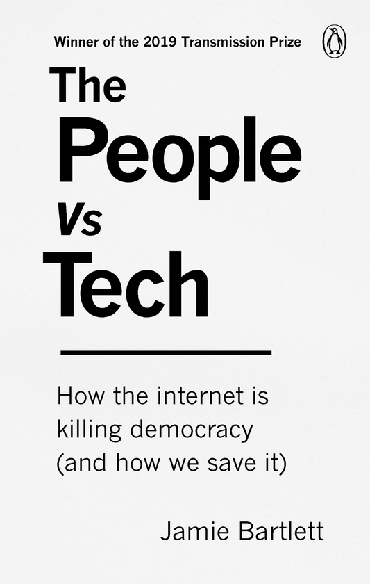 Паперова книга «The People vs Tech», автор Джеймі Бартлетт - фото №1