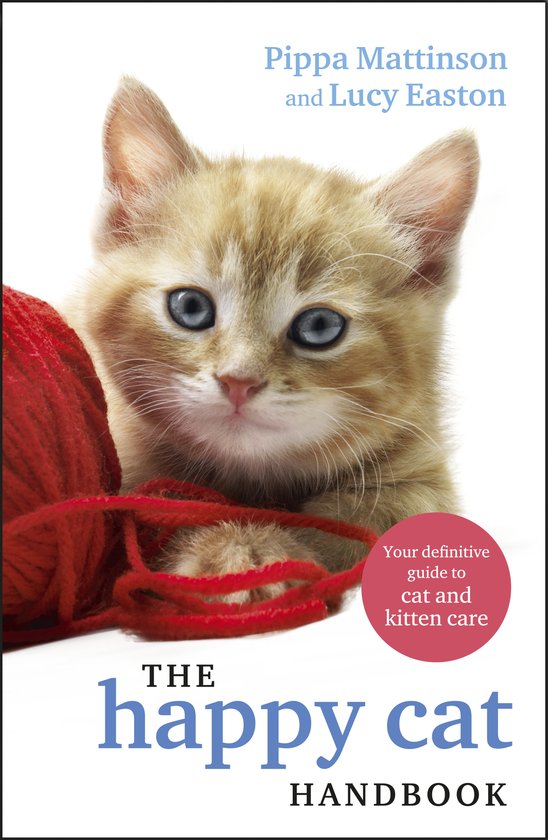Бумажная книга «The Happy Cat Handbook», авторов Пиппа Маттинсон, Люси Истон - фото №1