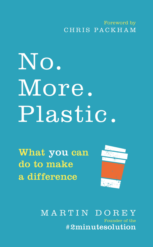 Паперова книга «No. More. Plastic.», автор Мартін Дорі - фото №1