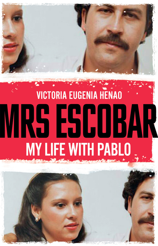 Бумажная книга «Mrs Escobar: My Life With Pablo», автор Виктория Энао - фото №1