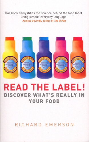 Бумажная книга «Read the Label! : Discover what's really in your food», автор Ричард Эмерсон - фото №1