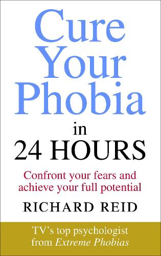Паперова книга «Cure Your Phobia in 24 Hours» - фото №1