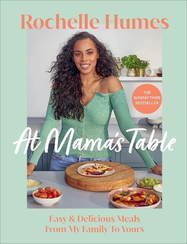 Бумажная книга «At Mama’s Table: Easy & Delicious Meals From My Family To Yours», автор Рошель Хьюмс - фото №1