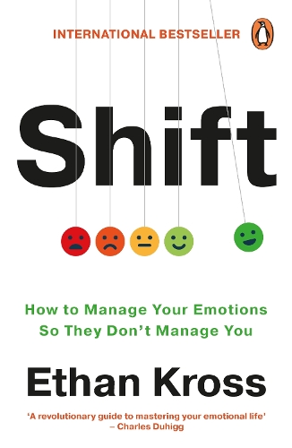 Паперова книга «Shift: How to Manage Your Emotions so They Don’t Manage You», автор Ітан Кросс - фото №1