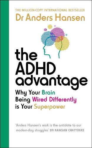 Бумажная книга «The ADHD Advantage: Why Your Brain Being Wired Differently is Your Superpower», автор Андерс Хансен - фото №1