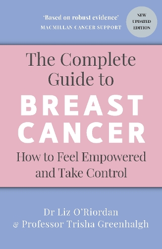 [object Object] «The Complete Guide to Breast Cancer: How to Feel Empowered and Take Control», автор Тріша Грінхалг - фото №1