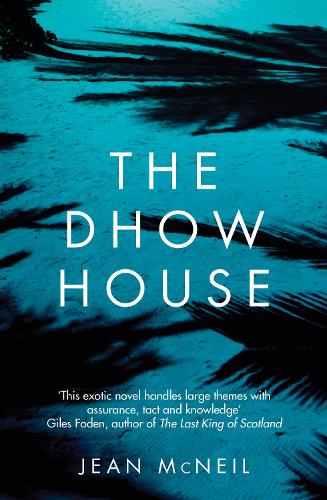 Бумажная книга «The Dhow House», автор Джин Макнил - фото №1