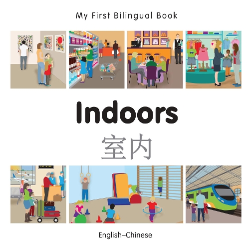 Бумажная книга «My First Bilingual Book - Indoors (English-Chinese)», автор Milet Publishing - фото №1