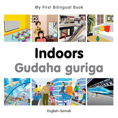 Паперова книга «My First Bilingual Book -  Indoors (English-Somali)», автор Milet Publishing - фото №1