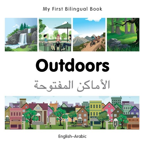 Бумажная книга «My First Bilingual Book - Outdoors - Arabic-english», автор Milet Publishing - фото №1