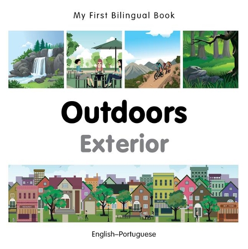 Бумажная книга «My First Bilingual Book -  Outdoors (English-Portuguese)», автор Milet Publishing - фото №1