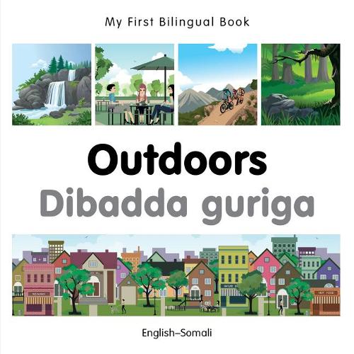 Бумажная книга «My First Bilingual Book -  Outdoors (English-Somali)», автор Milet Publishing - фото №1