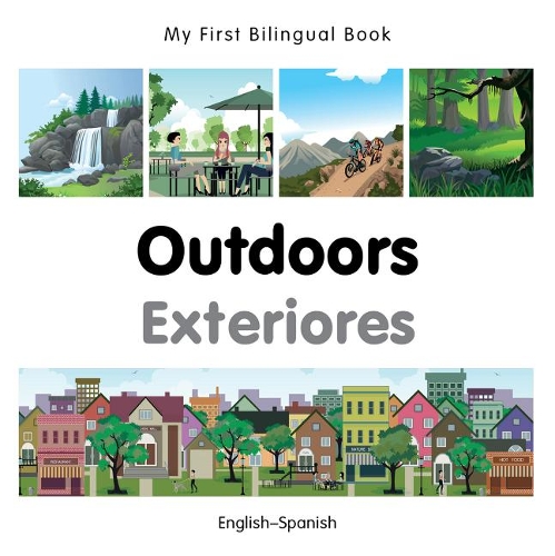 Бумажная книга «My First Bilingual Book -  Outdoors (English-Spanish)», автор Milet Publishing - фото №1