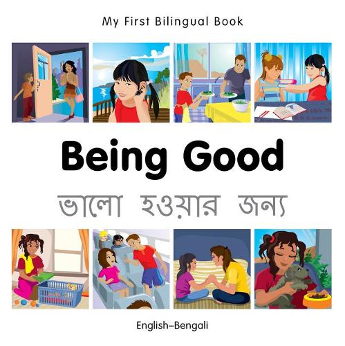 Паперова книга «My First Bilingual Book - Being Good (English-Bengali)», автор Milet Publishing - фото №1