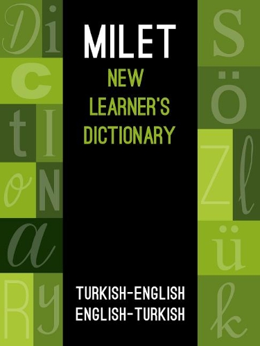 Бумажная книга «Milet New Learners Dictionary: Turkish - English / English - Turkish», автор Milet Publishing - фото №1