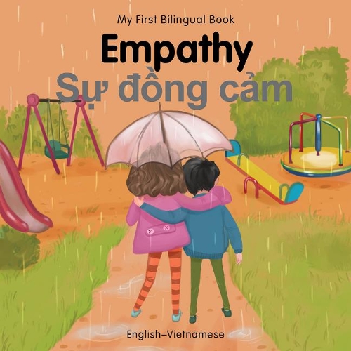 Бумажная книга «My First Bilingual Book-Empathy (English-Vietnamese)», автор Патрисия Биллингс - фото №1