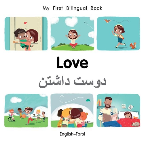Бумажная книга «My First Bilingual Book–Love (English–Farsi)», автор Патрисия Биллингс - фото №1