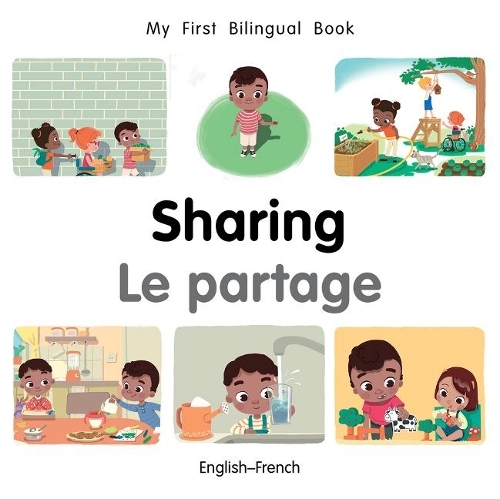 Паперова книга «My First Bilingual Book–Sharing (English–French)», автор Патрісія Біллінгс - фото №1