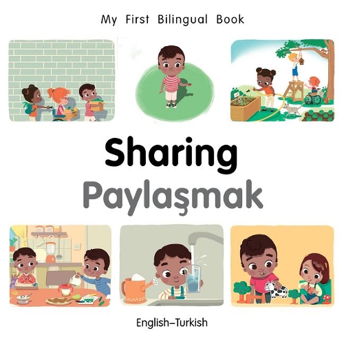 Бумажная книга «My First Bilingual Book–Sharing (English–Turkish)», автор Патрисия Биллингс - фото №1