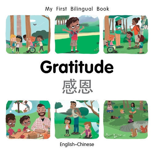 Бумажная книга «My First Bilingual Book–Gratitude (English–Chinese)», автор Патрисия Биллингс - фото №1
