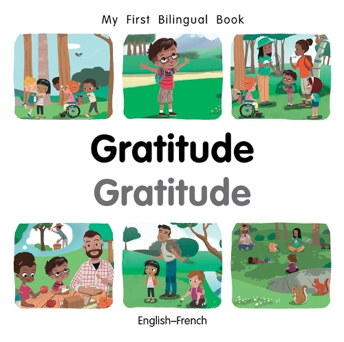 Бумажная книга «My First Bilingual Book–Gratitude (English–French)», автор Патрисия Биллингс - фото №1