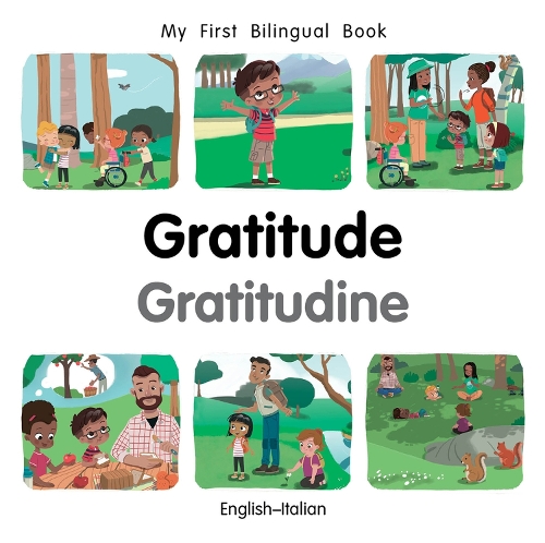 Бумажная книга «My First Bilingual Book–Gratitude (English–Italian)», автор Патрисия Биллингс - фото №1