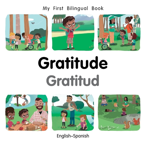 Бумажная книга «My First Bilingual Book–Gratitude (English–Spanish)», автор Патрисия Биллингс - фото №1