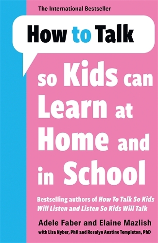 Бумажная книга «How to Talk so Kids Can Learn at Home and in School», авторов Адель Фабер, Элейн Мазлиш - фото №1