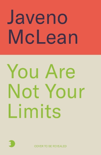 Бумажная книга «You Are Not Your Limits: Introduction by Ben Shephard», автор Явено Маклин - фото №1