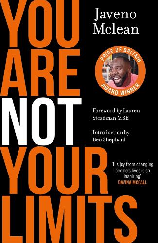 Паперова книга «You Are Not Your Limits: Introduction by Ben Shephard», автор Джавено Маклін - фото №1