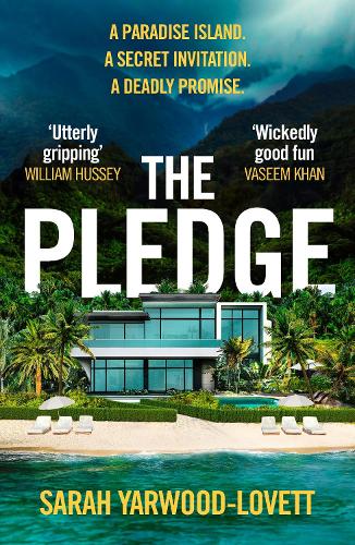 Паперова книга «The Pledge: The nail-biting, escapist crime thriller from the half-million copy bestseller», автор Сара Ярвуд-Ловетт - фото №1