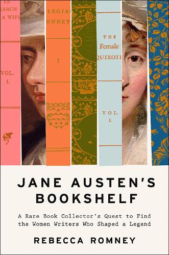 Бумажная книга «Jane Austen's Bookshelf: The women writers who shaped a legend», автор Ребекка Ромни - фото №1