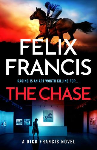 Бумажная книга «The Chase: The gripping new 2026 novel by the master of the racing thriller», автор Феликс Фрэнсис - фото №1