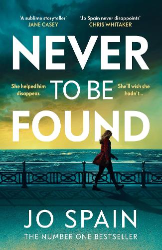 Бумажная книга «Never To Be Found: The stunning new thriller from the no.1 bestseller», автор Джо Спейн - фото №1