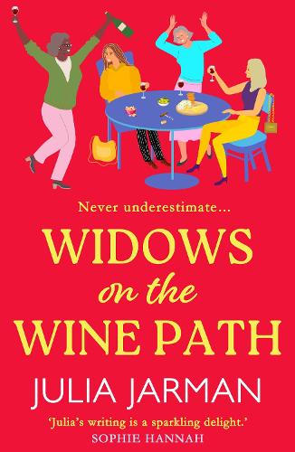 [object Object] «Widows on the Wine Path: A laugh-out-loud book club pick from Julia Jarman», автор Джулія Джарман - фото №1
