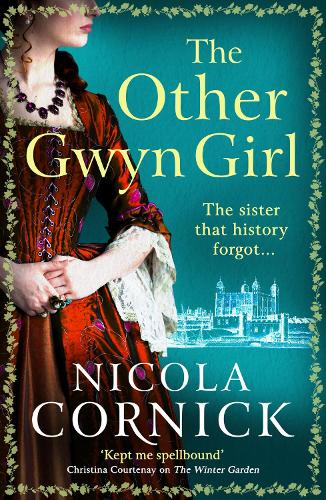Паперова книга «The Other Gwyn Girl: The spellbinding, captivating historical mystery from bestseller Nicola Cornick», автор Нікола Корнік - фото №1