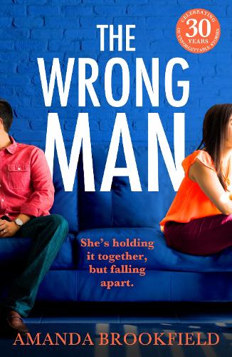 Паперова книга «The Wrong Man: A page-turning book club read from Amanda Brookfield», автор Аманда Брукфілд - фото №1