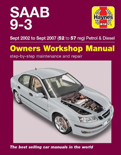 Паперова книга «Saab 9-3 Petrol & Diesel (Sept 02 - Sept 07) Haynes Repair Manual: 45109», автор Haynes Publishing - фото №1