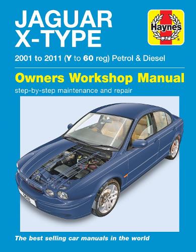 Бумажная книга «Jaguar X Type Petrol & Diesel (01 - 11) Haynes Repair Manual», автор Haynes Publishing - фото №1