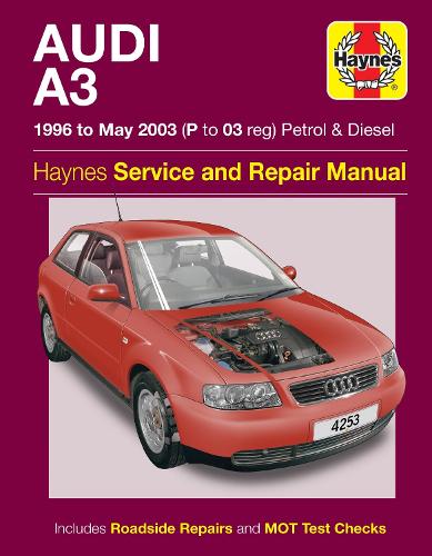 Бумажная книга «Audi A3 Petrol & Diesel (96 - May 03) Haynes Repair Manual: 96-03», автор Haynes Publishing - фото №1
