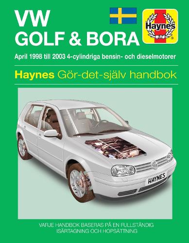 Бумажная книга «VW Golf IV and Bora (1998 - 2003) Haynes Repair Manual (svenske utgava)», автор Haynes Publishing - фото №1
