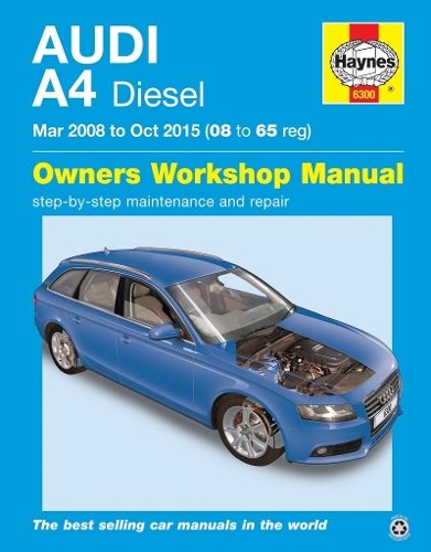 Бумажная книга «Audi A4 Diesel (Mar 08 - Oct 15) Haynes Repair Manual 08 to 65», автор Джон Мид - фото №1