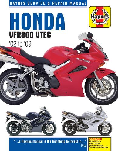 Бумажная книга «Honda VFR V-Tec V-Fours (02 - 09) Haynes Repair Manual», автор Haynes Publishing - фото №1