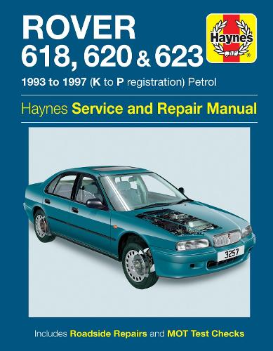 Паперова книга «Rover 618, 620 & 623 Service And Repair Manual», автор Haynes Publishing - фото №1