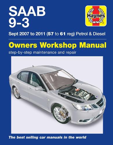 Паперова книга «SAAB 9-3 Petrol & Diesel (07 - 11) Haynes Repair Manual: 2007-2011», автор Haynes Publishing - фото №1