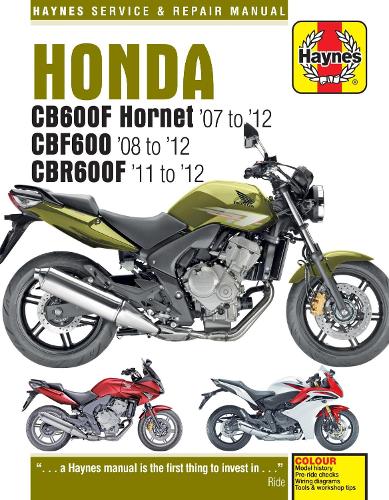 Паперова книга «Honda CB600 Hornet, CBF600 & CBR600F (07 - 12)», автор Метью Кумбс - фото №1