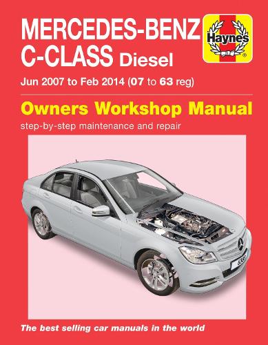 Бумажная книга «Mercedes-Benz C-Class Diesel (Jun '07 - Feb '14): Saloon & Estate (W204 Series): C200CDI, C220CDI & C250CDI 2.1 Litre (2143CC/2148CC)», автор Мартин Рэндалл - фото №1